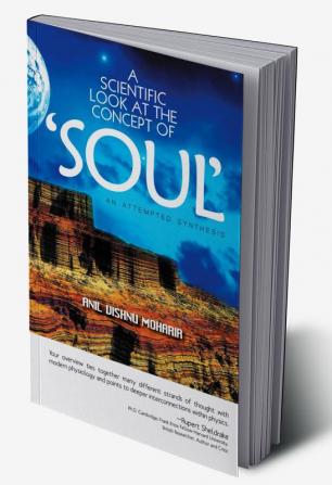 A Scientific Look at the Concept of Soul