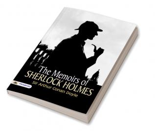 Memoirs of Sherlock Holmes