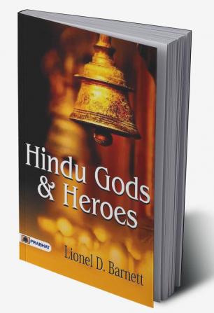 Hindu Gods And Heroes