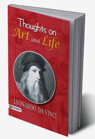 Thoughts on Art and Life