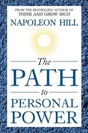 The Path to Personal Power