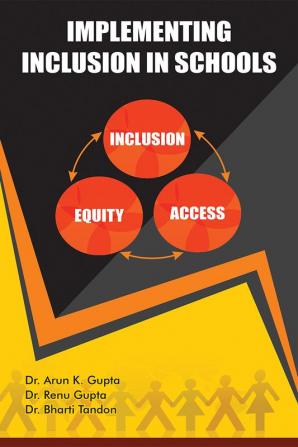 IMPLEMENTING INCLUSION IN SCHOOLS