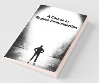 A Course In English Pronunciation