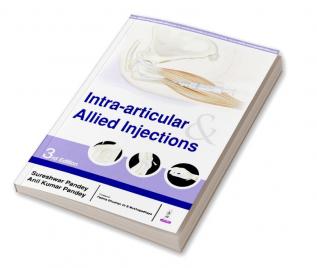 Intra-articular & Allied Injections