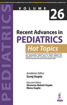 RECENT ADVANCES IN PEDIATRIC 26 HOT TOPICS