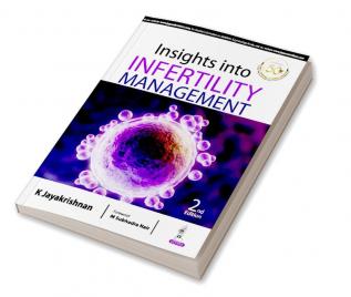 Insights into Infertility Management