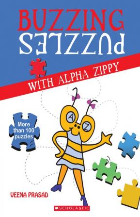 BUZZING PUZZLES WITH ALPHA ZIPPY