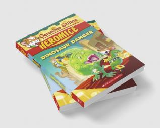 GERONIMO STILTON - HEROMICE#06 DINOSAUR DANGER