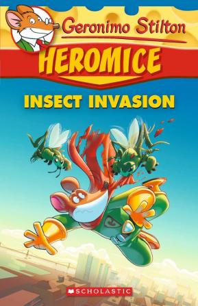 Geronimo Stilton - Heromice#09 Insect Invasion