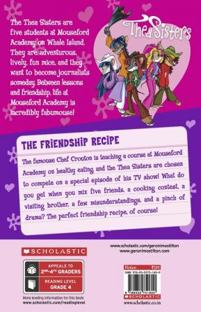 THEA STILTON MOUSEFORD ACADEMY#15 THE FRIENDSHIP RECIPE