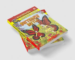 THE MAGIC SCHOOL BUS CHAPTER BOOK #16: BUTTERFLY BATTLE