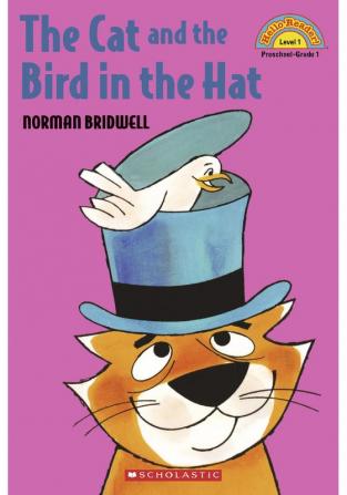 HELLO READER! #1 THE CAT AND THE BIRD IN THE HAT