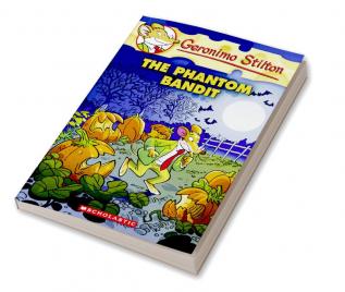 GERONIMO STILTON #70: THE PHANTOM BANDIT