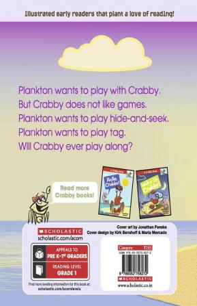 AN ACORN BOOK- A CRABBY BOOK #2: LET'S PLAY CRABBY!