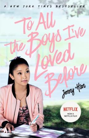 To All The Boys I'Ve Loved Before