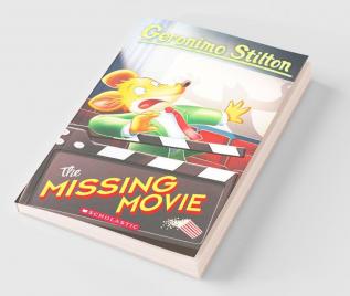 Geronimo Stilton #73: The Missing Movie