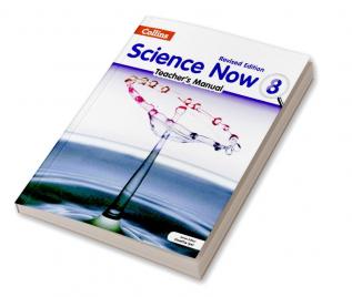 SCIENCE NOW Teacher's Manual  8