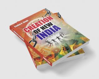 Creation of New India