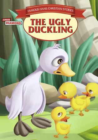 Famous Hans Christian Stories The Ugly Duckling