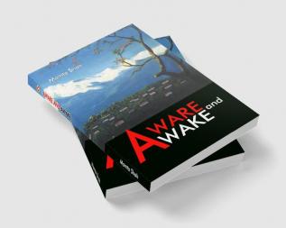 Aware and Awake