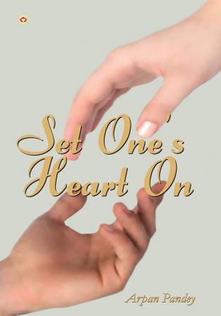 Set One's Heart On