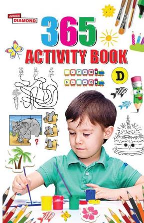 365 Activity Book D For Kids | Match the Pair Find the Difference Puzzles Crosswords Join the Dots Colouring Drawing and Brain Teasers