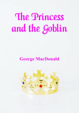 The Princess and the Goblin