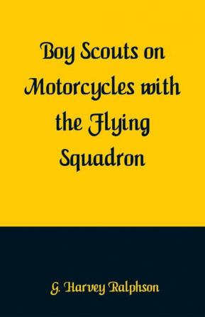 Boy Scouts on Motorcycles With the Flying Squadron