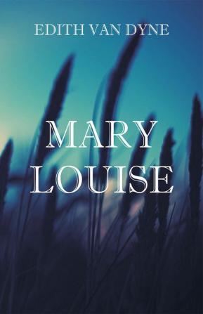 Mary Louise