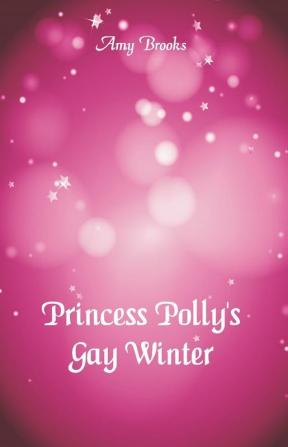 Princess Polly's Gay Winter