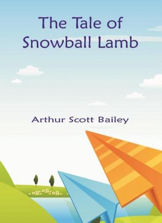 The Tale of Snowball Lamb