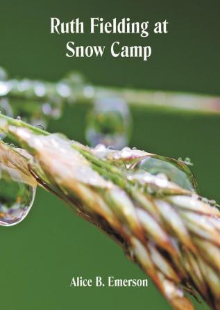 Ruth Fielding at Snow Camp