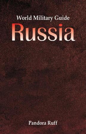 World Military Guide - Russia