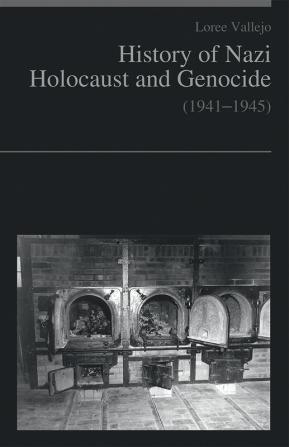 History of Nazi Holocaust and genocide (1941–1945)