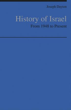 History of Israel : From 1948 to Present