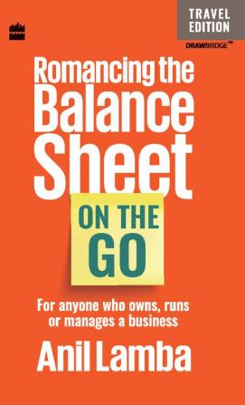 ROMANCING THE BALANCE SHEET:ON THE GO