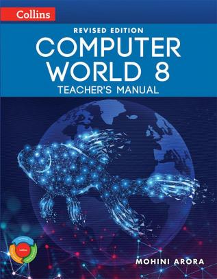 Revised Computer World Teacher's Manual 8