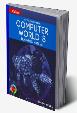 Revised Computer World Teacher's Manual 8