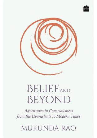 BELIEF AND BEYOND