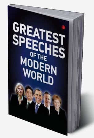 GREATEST SPEECHES OF THE MODERN WORLD