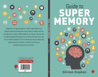 GUIDE TO SUPER MEMORY