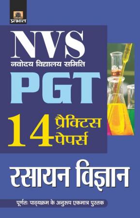 NVS Navodaya Vidyalaya Samiti Pgt Rasayan Vigyan 14 Practice Papers