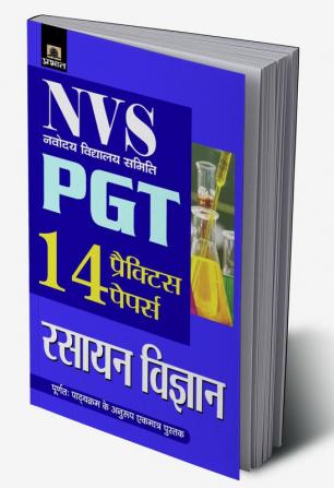 NVS Navodaya Vidyalaya Samiti Pgt Rasayan Vigyan 14 Practice Papers