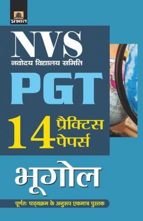 NVS Navodaya Vidyalaya Samiti Pgt Bhugol 14 Practice Papers