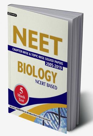 NEET CHAPTER-WISE & TOPIC-WISE SOLVED PAPERS: BIOLOGY