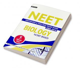 NEET CHAPTER-WISE & TOPIC-WISE SOLVED PAPERS: BIOLOGY