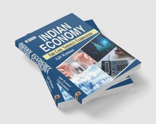 INDIAN ECONOMY FOR CIVIL SERVICES EXAMINATION(revised Book pls overright old one)