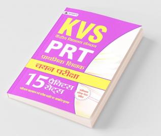 Kvs Prt (Prathmik Shikshak) Chayan Pariksha 15 Practice Sets