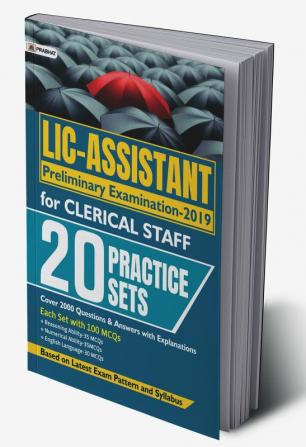 LIC-ASSISTANT PRELIMINARY EXAMINATION-2019 FOR CLERICAL STAFF(20 PRACTICE SETS)