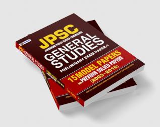 Jpsc General Studies Preliminary Exam Paper-1 15 Model Papers (With Previous Solved Papers) 2003-2016